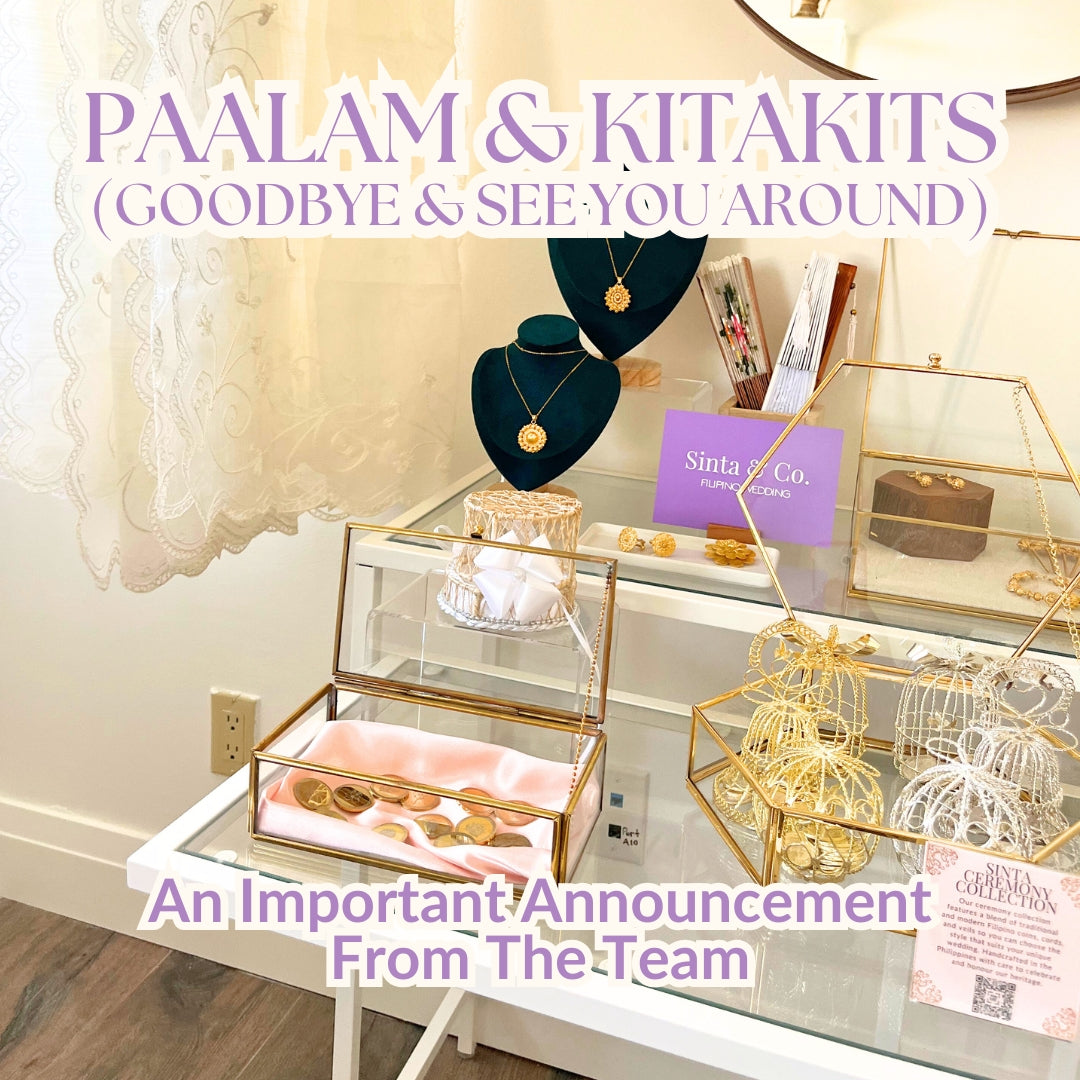 Paalam & Kitakits (Goodbye & See You Around): An Important Announcement ❤️