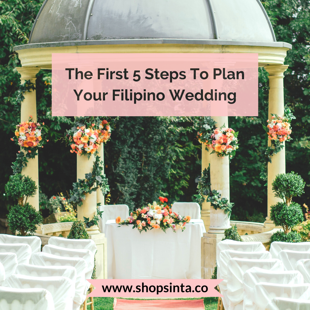 Planning A Filipino Wedding? Here Are Your First 5 Steps